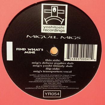 Miguel Migs - Find What's Mine