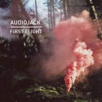Audiojack - First Flight