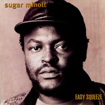 Sugar Minott - Easy Squeeze
