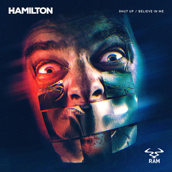 Hamilton - Shut Up / Believe in Me