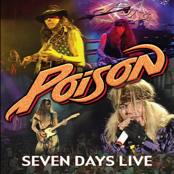 Poison - 7 Days Live