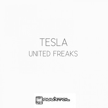 Tesla - United Freaks