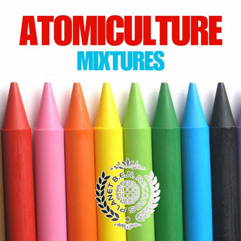 Atomiculture - Mixtures