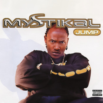 Mystikal - Jump EP (Explicit)