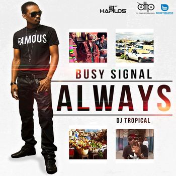 Busy Signal - Always (Explicit)