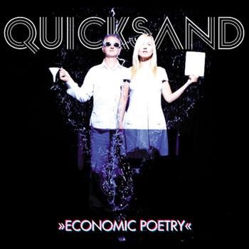 Quicksand - Economic Poetry