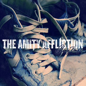 The Amity Affliction - Glory Days
