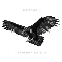 Buried In Verona - Vultures Above, Lions Below (Explicit)