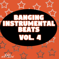 DJ Blazecut - Banging Instrumental Beats, Vol. 4