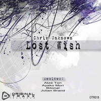 Chriz Unknown - Lost Wish