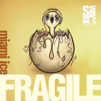Miami Ice - Fragile