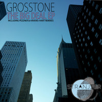 Grosstone - The Big Deal