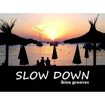 Marc Hartman, Marco Moli and DJ Deviance - Slow Down - Ibiza Grooves