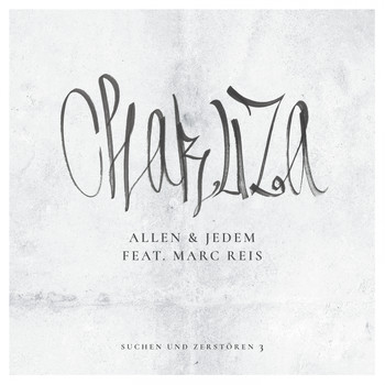 Chakuza - Allen & Jedem (Explicit)