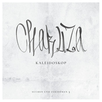 Chakuza - Kaleidoskop (Explicit)