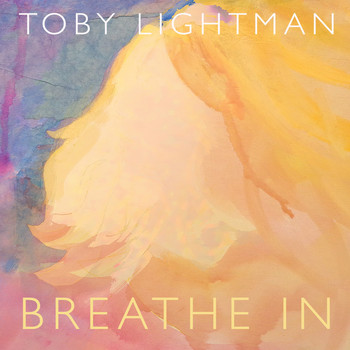 Toby Lightman - Breathe In