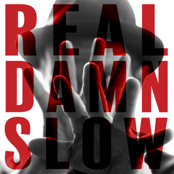 David Ford - Real Damn Slow