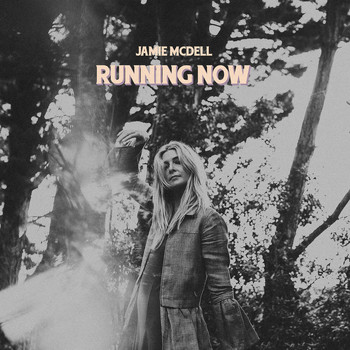 Jamie McDell - Running Now
