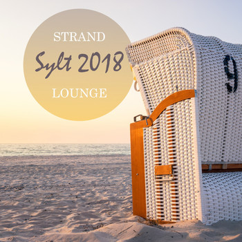 Various Artists - Strand Lounge Sylt 2018