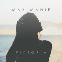 Max Manie - Viktoria