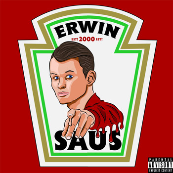 Erwin - Saus (Explicit)