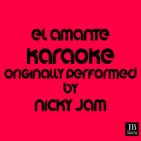 Legen La Voz - El Amante (Karaoke Version Originally Performed By Ricky Jam)