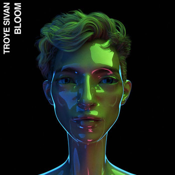 Troye Sivan - Bloom