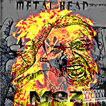 MQZ - Metal Head (Explicit)