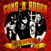 Guns N' Roses - Live in Japan 1988