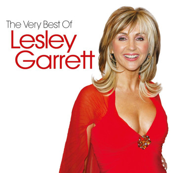 Lesley Garrett - The Very Best of Lesley Garrett