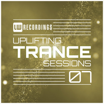 Various Artists - Uplifting Trance Sessions, Vol. 07