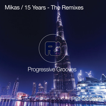 Mikas - 15 Years: The Remixes