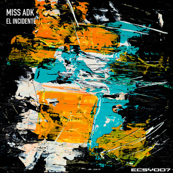 Miss Adk - El Incidente