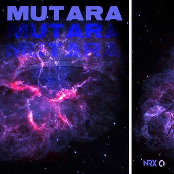 NRx - Mutara (Original Mix)