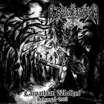 Graveland - Carpathian Wolves ((Rehearsal 1993))