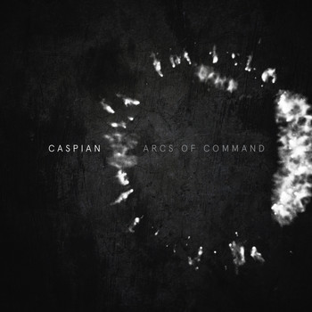 Caspian - Arcs of Command