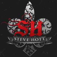 Steve Hott - Steve Hott