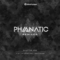 Phanatic - The Remixes