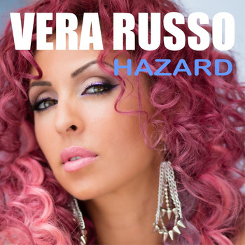 Vera Russo - Hazard