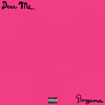 Borgeous - Dear Me, (Explicit)