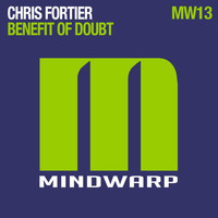 Chris Fortier - Benefit of Doubt