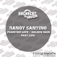 Randy Santino - Phantom Love / Golden Rain / Phat Lips