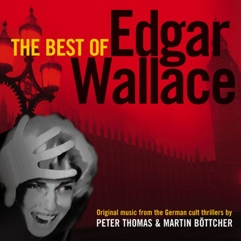 Peter Thomas & Martin Böttcher - The Best of Edgar Wallace