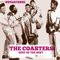The Coasters - Best of the Best (Remastered)