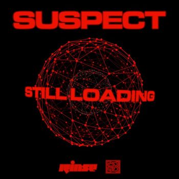 Suspect - Still Loading (Explicit)