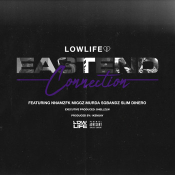 Lowlife - Eastside Connection (Explicit)