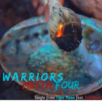Tiger Moon - Warriors Metta Four