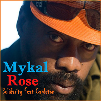 Mykal Rose - Solidarity