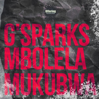 G'Sparks - Mukubwa