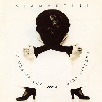 Mia Martini - La musica che mi gira intorno